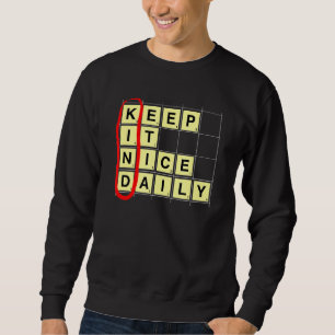 Sweatshirt Gardez-le Nice Quotidien Vêtements Conception Genr
