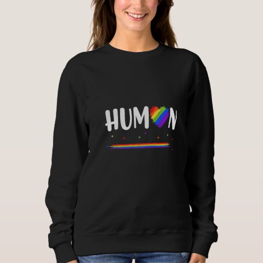 Sweatshirt Gay Lesbian Flag Pride Rainbow with Quote HUMAN (Devant)
