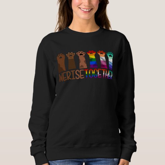 Sweatshirt Gay Pride Dog Cat Paw Kitten We Rise Together LGBT (Devant)