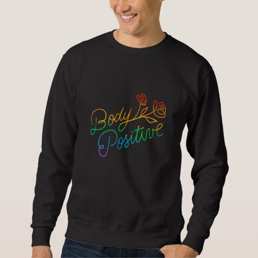 Sweatshirt Gay Pride Parade LGBTQ+ Rainbow Flag Body Positivi (Devant)