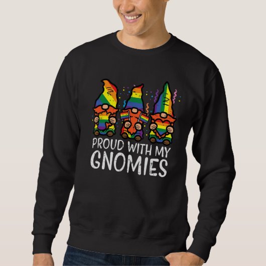 Sweatshirt Gay Pride Proud With Gnomies Rainbow Lgbt Gnome Me (Devant)
