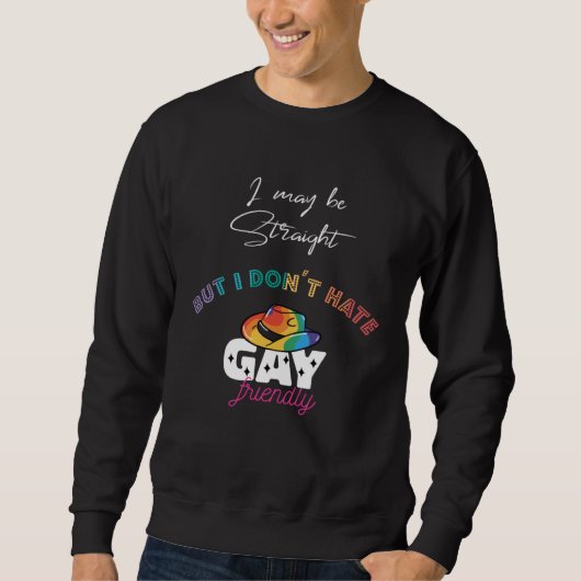 Sweatshirt GAY Straigt LGBTQ self confidence Gay´s Trans Quee (Devant)