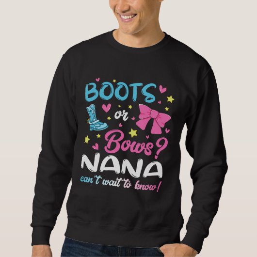 Sweatshirt Gender Reveal Boots or Bows Nana Matching Baby Par (Devant)