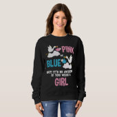 Sweatshirt Gender Reveal Pink Or Blue Girl (Devant entier)