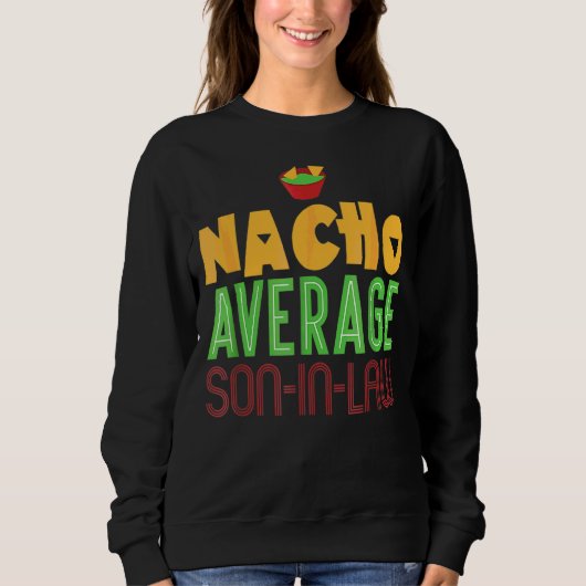 Sweatshirt Gendre moyen Nacho   Bachelor de la fête des mères (Devant)