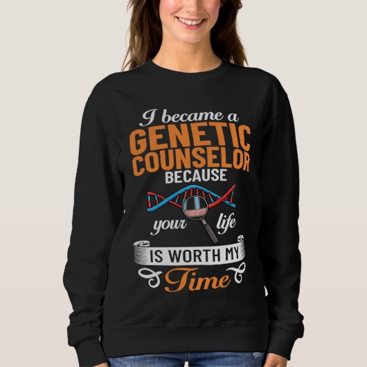 Sweatshirt Genetic Counselor Assistant Counseling Geneticist (Devant)