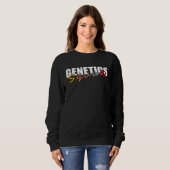 Sweatshirt Genetics Doctor Nice Genetics Biologist Science Te (Devant entier)