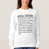 Sweatshirt Génétique Médicale (Devant)
