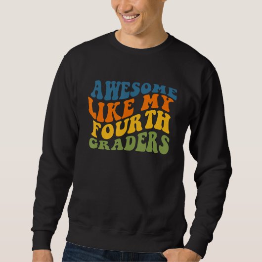 Sweatshirt Génial comme ma classe d'enseignement adorable de (Devant)