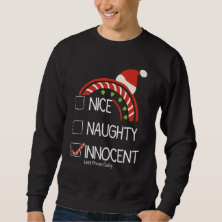 Sweatshirt gentil innocent jusqu'à preuve de culpabilité chri