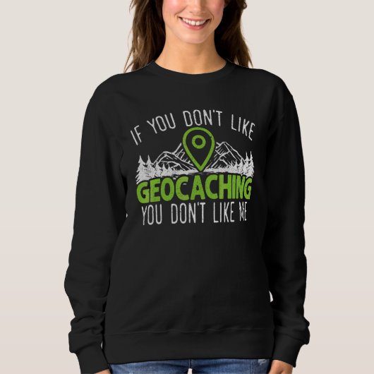 Sweatshirt Géocaching Géocacher Cache Gps Tracking Trésor H (Devant)