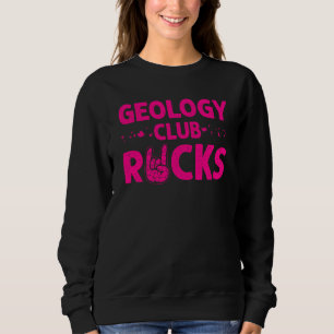 Sweatshirt Géologie Drôle Pour Hommes Femmes Géologue Cool Ro
