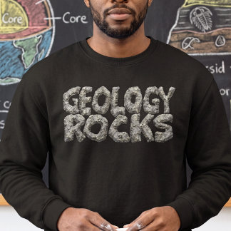 Sweatshirt Géologie drôle Rocks Pun - Étudiant en sciences de
