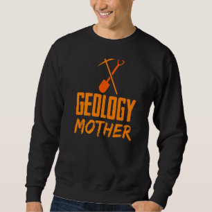 Sweatshirt Géologie Mère Rock Stylo Géologues Géologue Maman