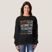 Sweatshirt Geometry Teacher  Appreciation (Devant entier)