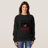 Sweatshirt Gérez le stress comme un chien Animal de compagni (Devant entier)