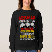 Sweatshirt German drinking team give Germany drinking team ge (Devant)