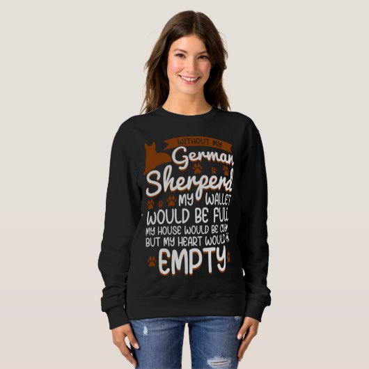 Sweatshirt German Shepherd   love dog quote (Devant entier)