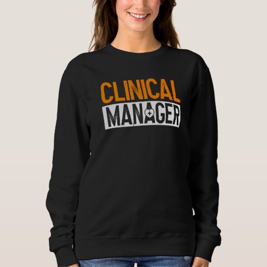 Sweatshirt Gestionnaire clinique Administration des soins de (Devant)