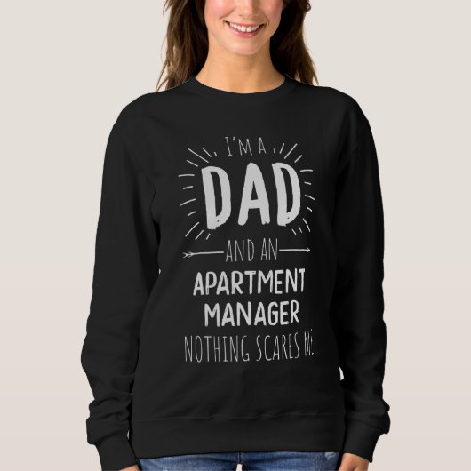 Sweatshirt Gestionnaire D'Appartement Papa Rien Ne Me Fait Pe (Devant)