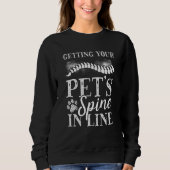Sweatshirt Getting Your Pet'S Spine In Line Veterinary  1 (Devant)
