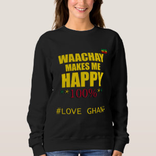 Sweatshirt Ghana Waachay Me Rend Heureux Cuisine Ghanéenne