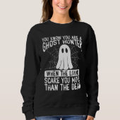 Sweatshirt Ghost Hunter Camera Ghost Hunting Essentials (Devant)