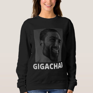 Sweatshirt Gigachad Moyenne Sigma Homme Grindset Mème 10
