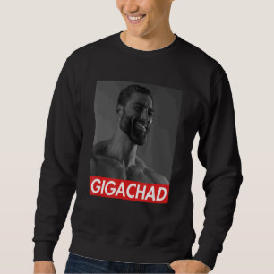 Sweatshirt Gigachad Moyenne Sigma Homme Grindset Mème 9