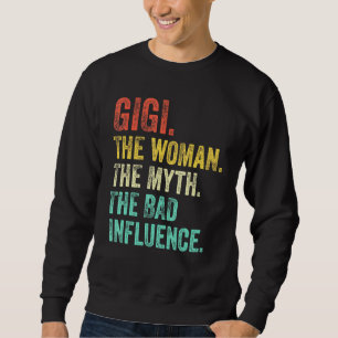 Sweatshirt Gigi La Femme Le Mythe La Mauvaise Influence Rétro