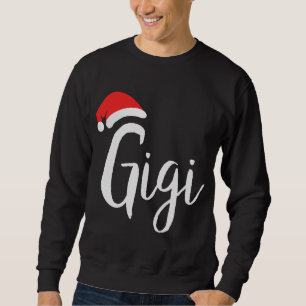 Sweatshirt Gigi - Santa Hat Noël Fière grand-parent