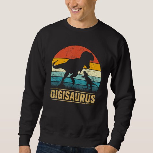 Sweatshirt Gigi Saurus T Rex Dinosaur Gigisaurus Mère drôle (Devant)