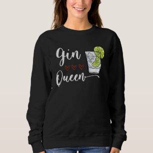 Sweatshirt Gin Heart Queen Laissez La Soirée Être Gin Pour Le