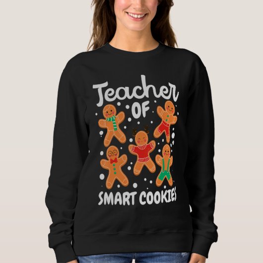 Sweatshirt Gingerbread Man Christmas Teaching Teacher Of Smar (Devant)