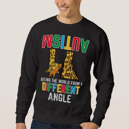 Sweatshirt Giraffe Autism Seeing World Different Angle Awaren (Devant)