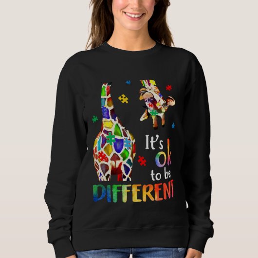 Sweatshirt Giraffe Itu2019s Ok To Be Different Autism Awarene (Devant)