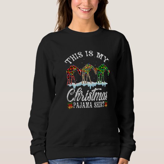 Sweatshirt Giraffe  This Is My Christmas Lights Pajama Xmas (Devant)