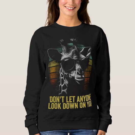 Sweatshirt Giraffe with Sunglasses Motivational Giraffe (Devant)