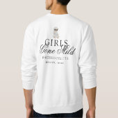 Sweatshirt Girls Gone Mild Spa Bear Bachelorette (Dos)