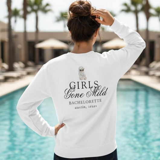 Sweatshirt Girls Gone Mild Spa Bear Bachelorette