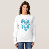 Sweatshirt Glace (Devant entier)