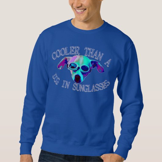 Sweatshirt glacière qu'un chien (Devant)