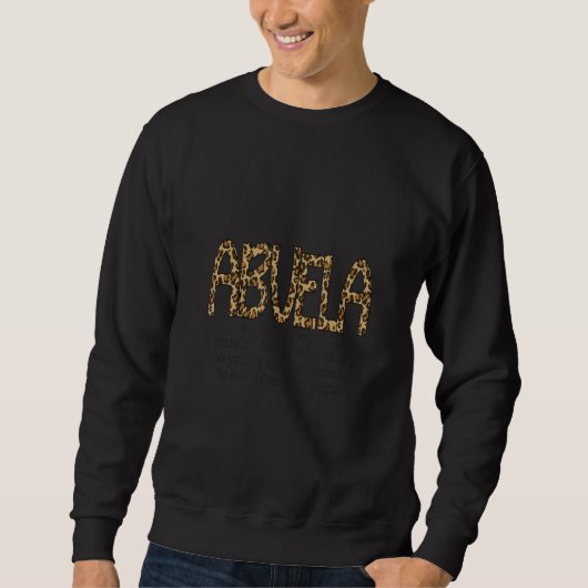 Sweatshirt Glam Glamour Abuela Mème Empreinte de léopard Text (Devant)