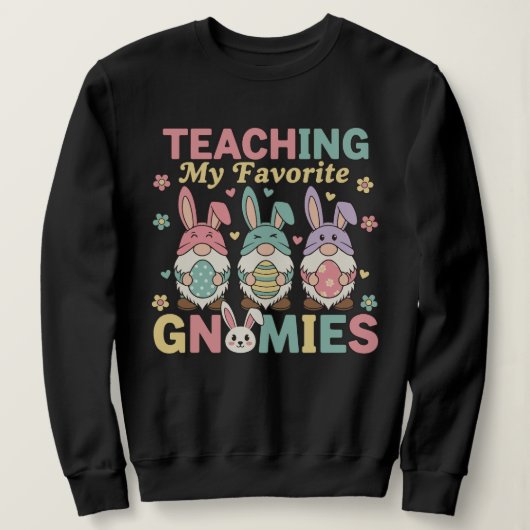 Sweatshirt Gnome professeur drôle enseignant à mes gnomes pré (Design devant)