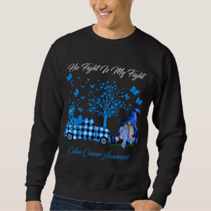 Sweatshirt Gnomes Son combat est mon combat Colon Cancer Laur