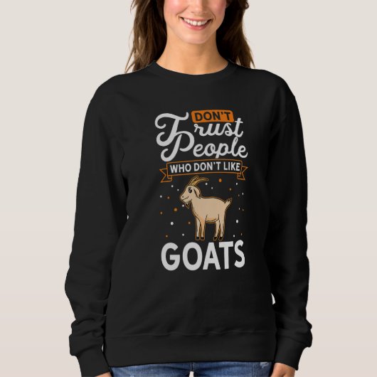 Sweatshirt Goat Farmer Goat Keeper Goatherd (Devant)