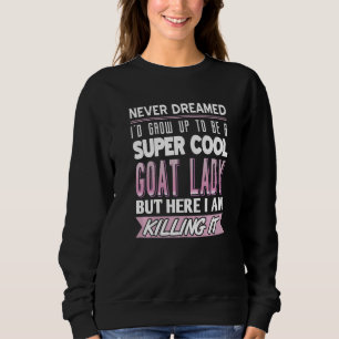 Sweatshirt Goat Lady Chèvre