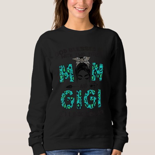 Sweatshirt God ed Me Two Titles Mom And Gigi Leopard (Devant)