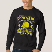 Sweatshirt God Said Let There Be Light Electrical Engineer El (Devant)