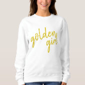 Sweatshirt Golden Girl | Script Gold moderne (Devant)